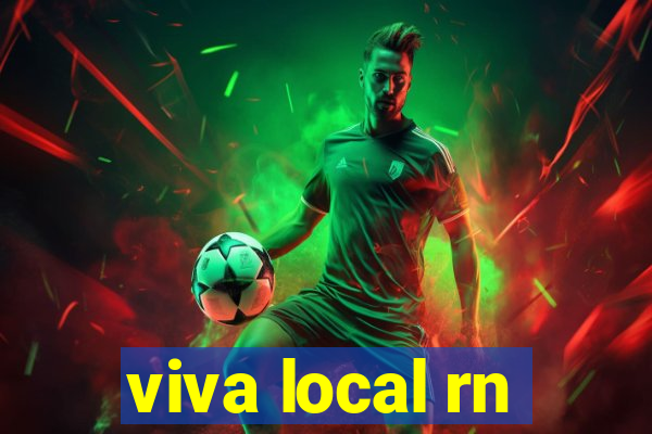 viva local rn